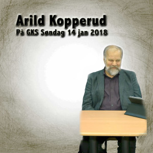 Søndag på GKS med Arild Kopperud 14.01.2018