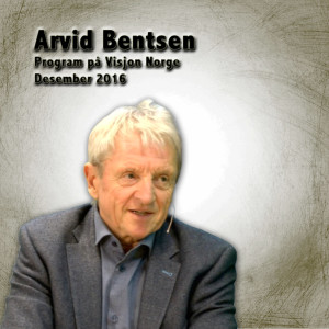 Arvid Bentsen del 2