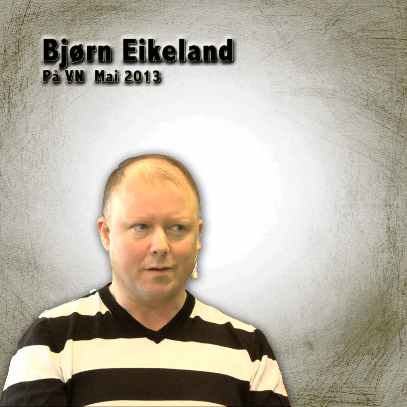Bjørn Eikeland. Program nr 1