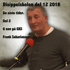 Disippelskolen del 12 2018