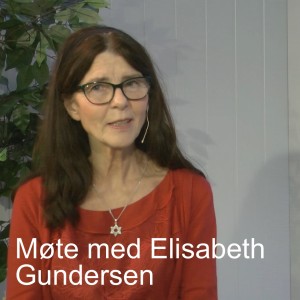 Møte med Elisabeth Gundersen