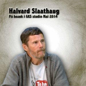 Halvard Slotthaug i GKS studio