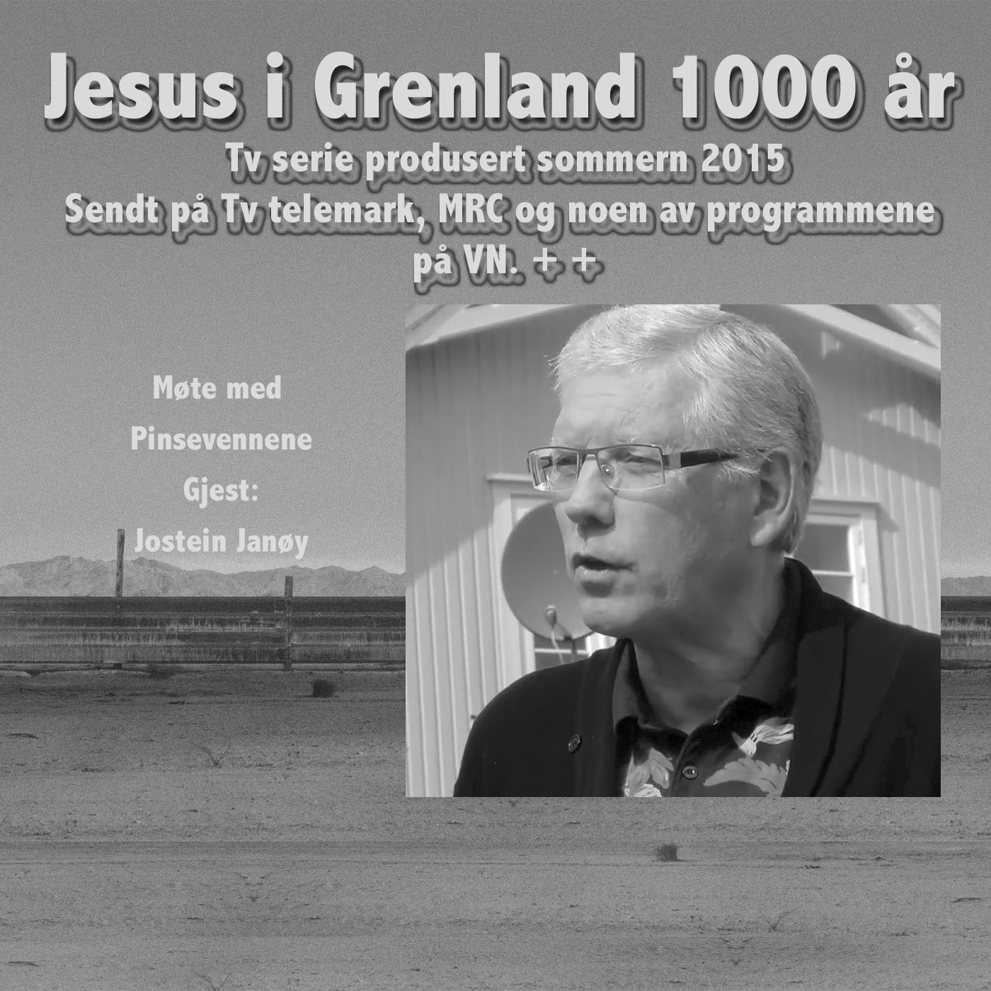 Jesus i Grenland Del 8 Pinsebevegelsen i SKien