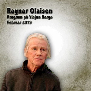 Møte med Ragnar Olaisen