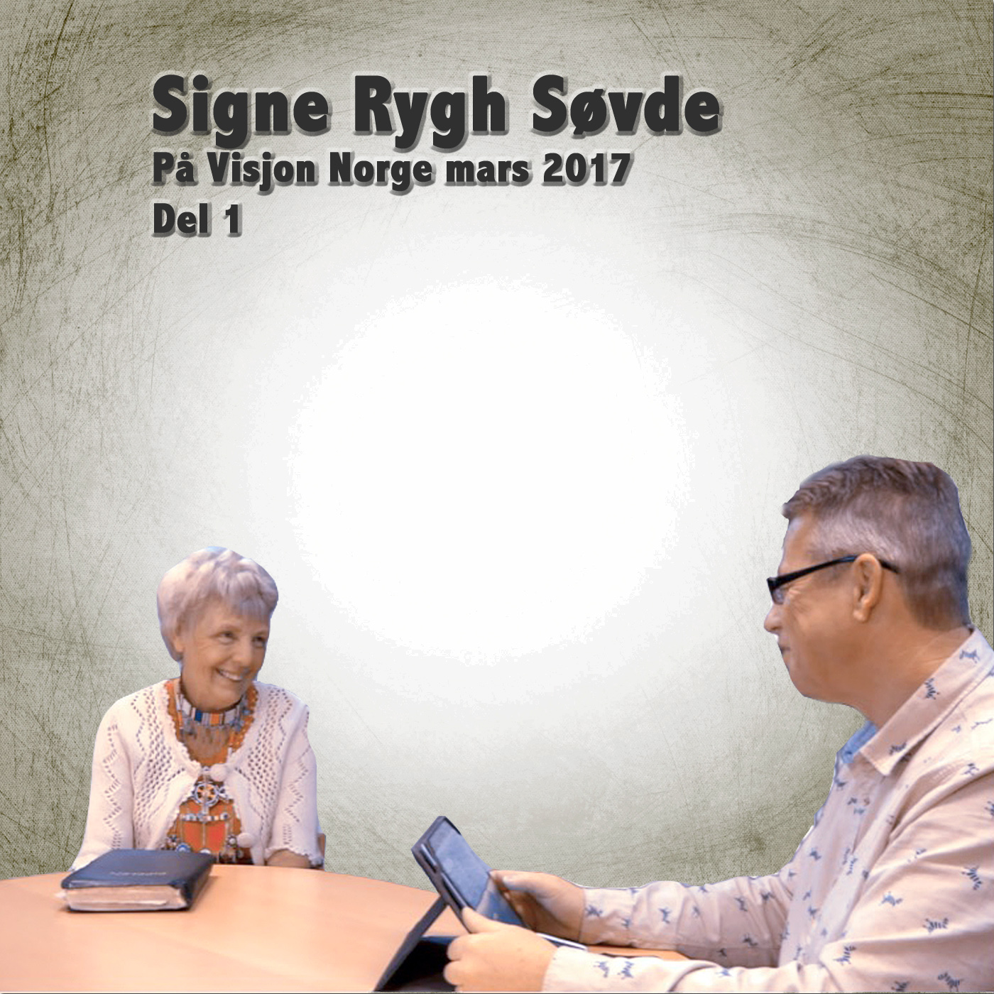 Signe Rygh Søvde Del 1