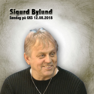 Søndag på GKS Pastor Sigurd Bylund taler 2018.08.12