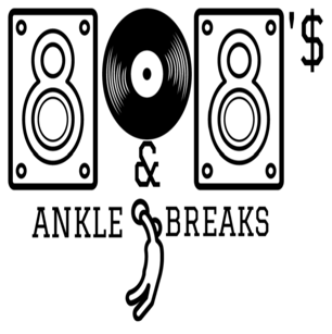 808s and Ankle Breaks: Episode 7