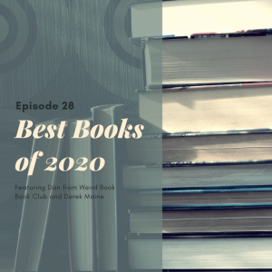 Episode 28 - Best Books of 2020