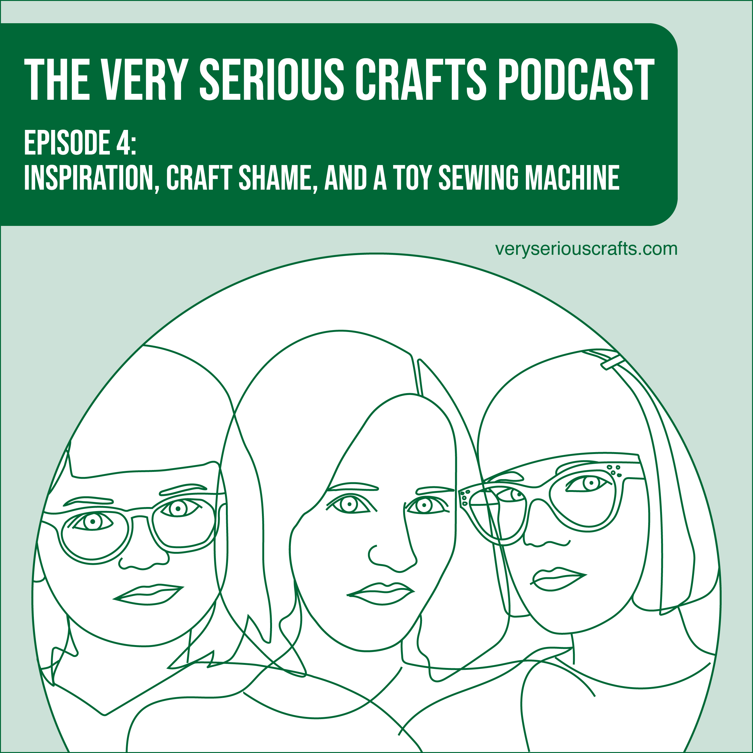 S1E04: Inspiration, Craft Shame, and a Toy Sewing Machine