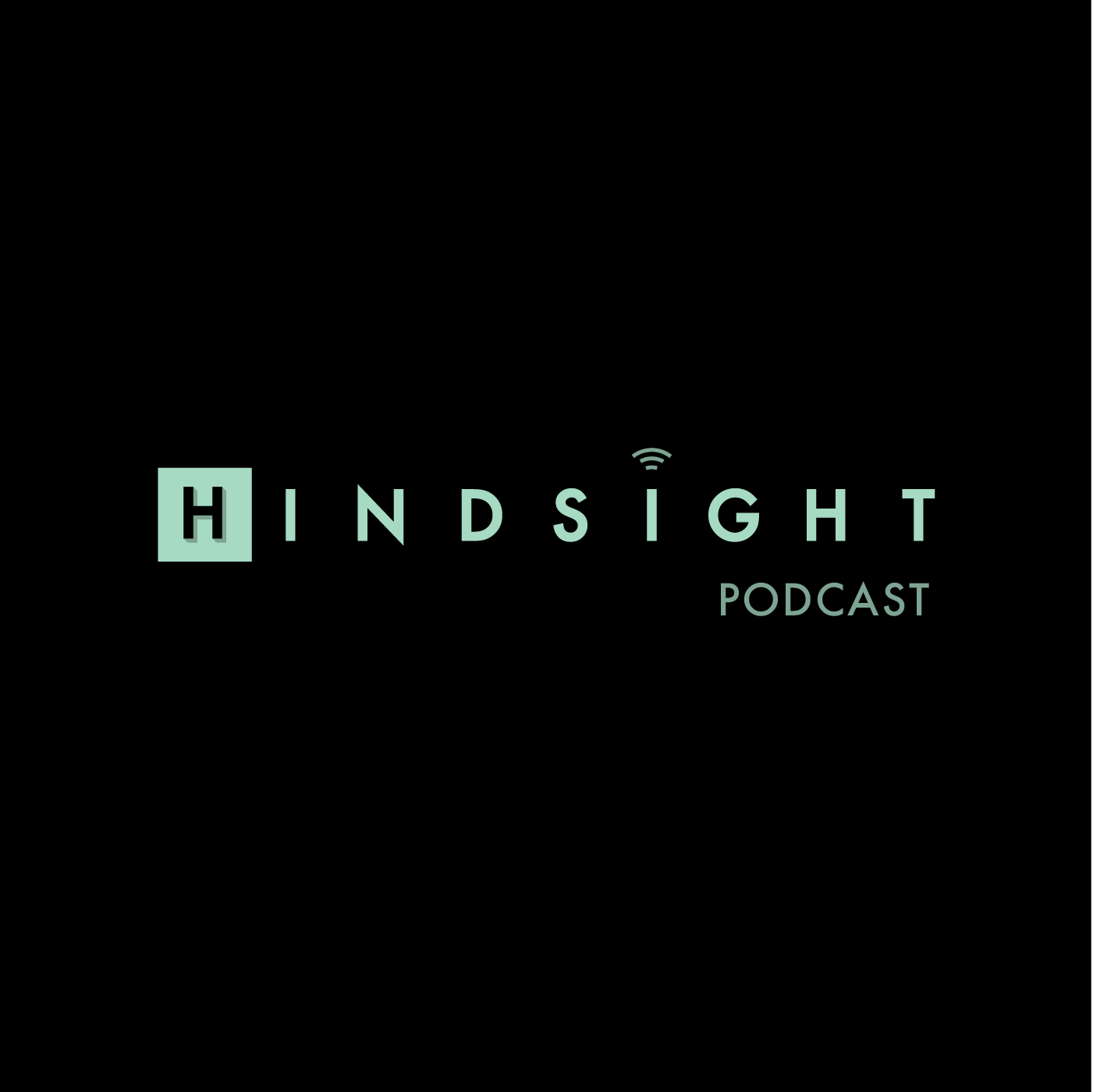 Ep1 - Introducing The Hindsight Podcast