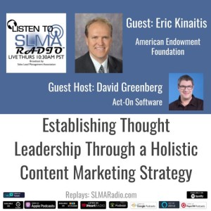 Establishing Thought Leadership Through a Holistic Content Marketing Strategy