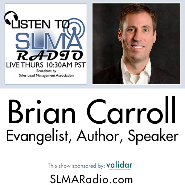 B. Carroll: How to Overcome a 98% Failure of Sales Lead Conversion