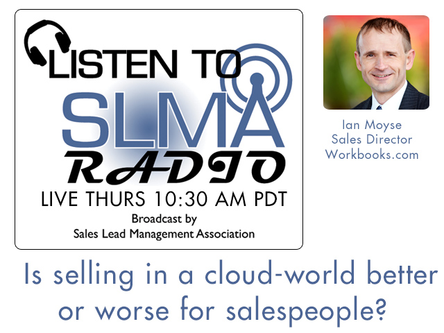 Is selling in a cloud-world better or worse for salespeople?
