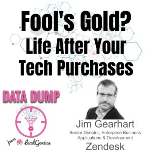 Tips for Bolting New Technology to Your Tech Stack - Jim Gearhart and Mark Godley Podcast