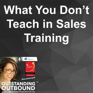 What You Don’t Teach in Sales Training That Guarantees Failure