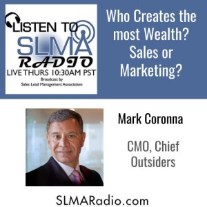 Who Creates the Most Wealth, Sales or Marketing?