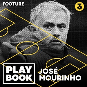 The Playbook #3 - José Mourinho