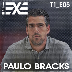 FOOTURE.EXE #05 | PAULO BRACKS