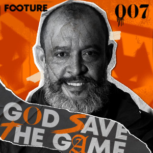 God Save The Game #7 | Briga pelas Vagas Europeias