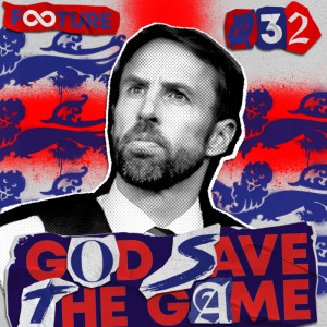 God Save The Game #32 | A Inglaterra na Euro