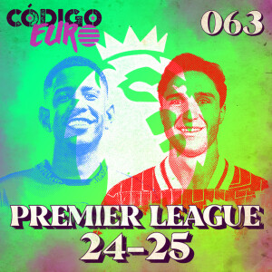 CÓDIGO EURO #63 | O MERCADO DA PREMIER LEAGUE