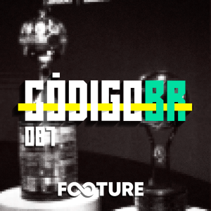 Código BR #87 | Prévia tática das semifinais da Libertadores e Sul-Americana