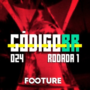 Código BR #24 | Começou o Brasileirão: rodada 1