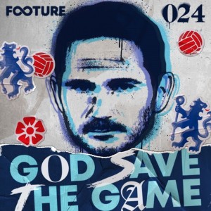 God Save The Game #24 | O Chelsea de Lampard Oscila