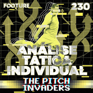 The Pitch Invaders #230 | Como funciona Análise de Desempenho Individual, com Outlier FC