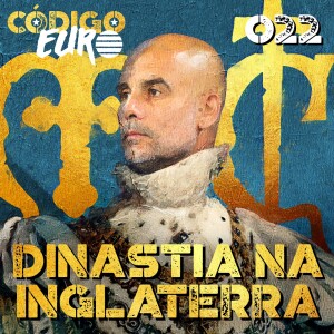 Código Euro #22 | O dominante City de Guardiola e o turbilhão Chelsea