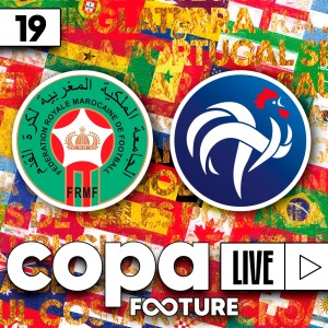 Live Copa #19 | França e Marrocos nas semifinais: Portugal e Inglaterra eliminados