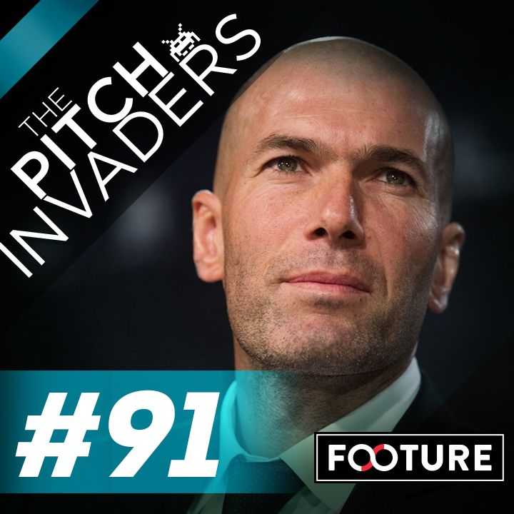 #91 The Pitch Invaders | O Código Zidane