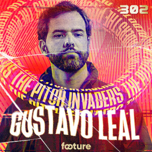 The Pitch Invaders #302 | Gustavo Leal, técnico do Atletico San Luis