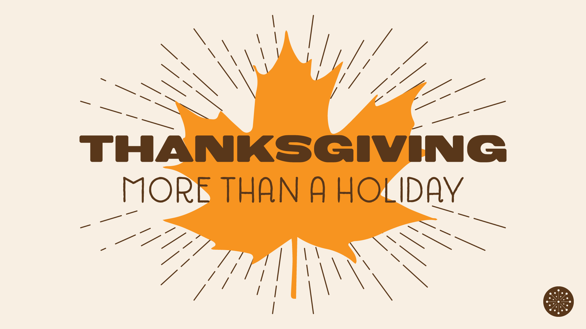 Thanksgiving More Than A Holiday 1 Thessalonians 516 18