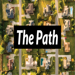 The Path Week 2