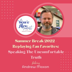 Andrew Moxon: Speaking The Uncomfortable Truth (Summer Break 2022 Fan Fav Replays)