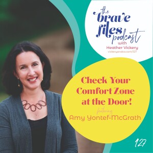 Check Your Comfort Zone at the Door!