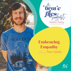 Embracing Empathy