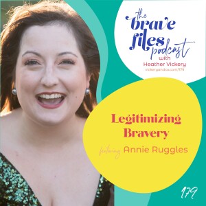 Annie Ruggles: Legitimizing Bravery