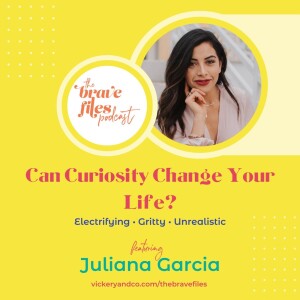 Juliana Garcia: Can curiosity change your life?