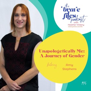 Amy Stephens Heutmaker: Unapologetically Me: A Journey of Gender