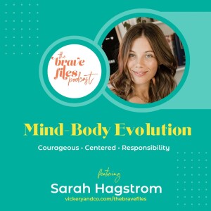 Sarah Hagstrom: Mind-Body Evolution