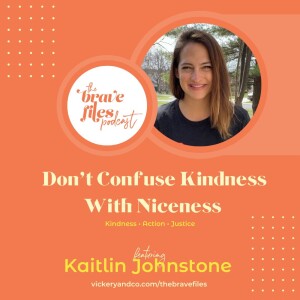 Kaitlin Johnstone: Don’t Confuse Kindness with Niceness