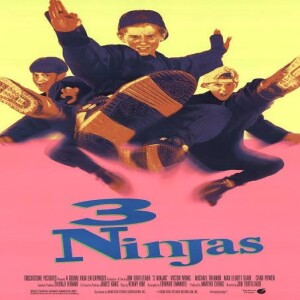 Episode 174 - 3 Ninjas