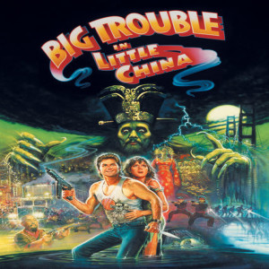 Episode 64 - Big Trouble In Little China
