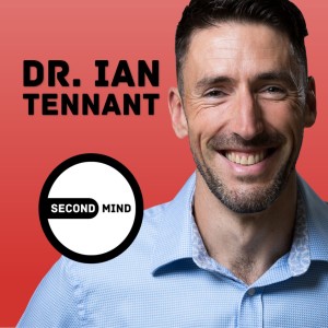 How to Restore Balance in Your Body and Mind | Dr Ian Tennant on SECOND MIND