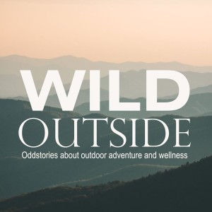 Wild Outside Episode 26 with guest Dr. Chris Moore