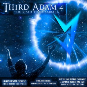 Third Adam 4: The Road to ShambalaPt2-Spencer Smith