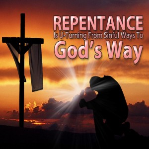 Why Repent?