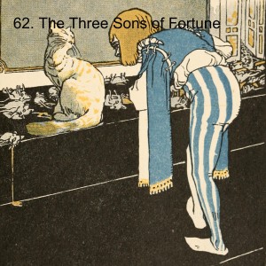 62. The Three Sons of Fortune